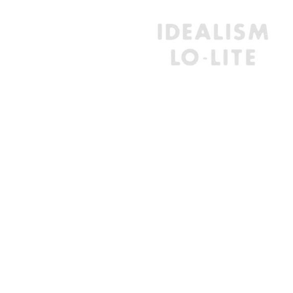 画像1: Lo-Lite / Idealism (1)
