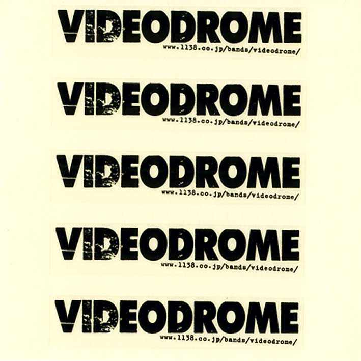 Videodrome / Videodrome ステッカー