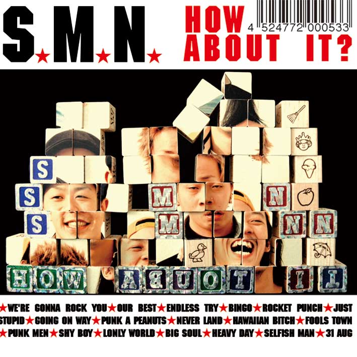 S.M.N. / How About It ?